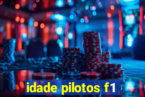 idade pilotos f1