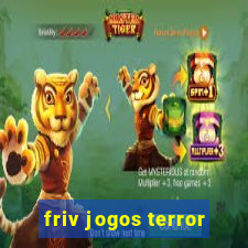 friv jogos terror