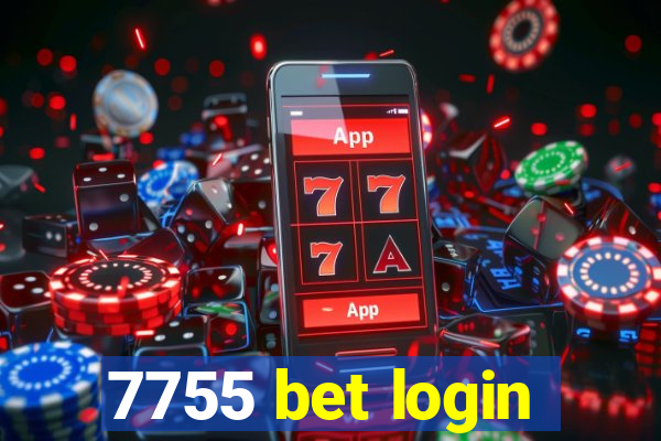 7755 bet login