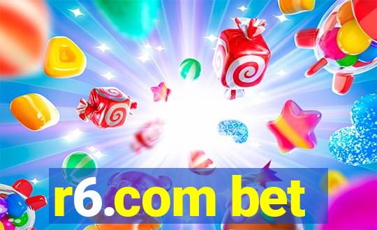 r6.com bet