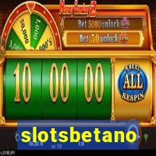 slotsbetano