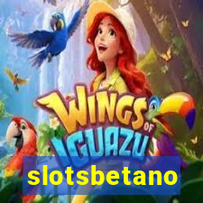 slotsbetano