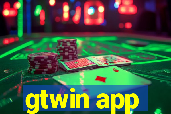 gtwin app