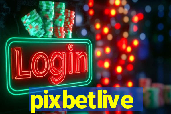 pixbetlive