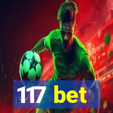 117 bet