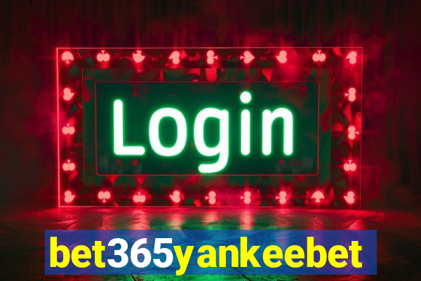 bet365yankeebet