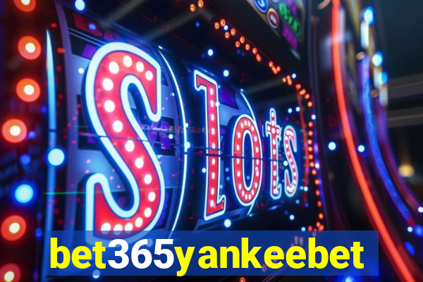 bet365yankeebet