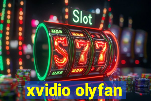 xvidio olyfan