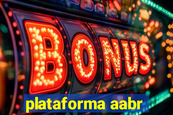 plataforma aabr