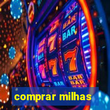 comprar milhas