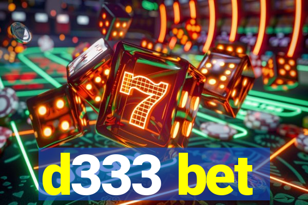 d333 bet