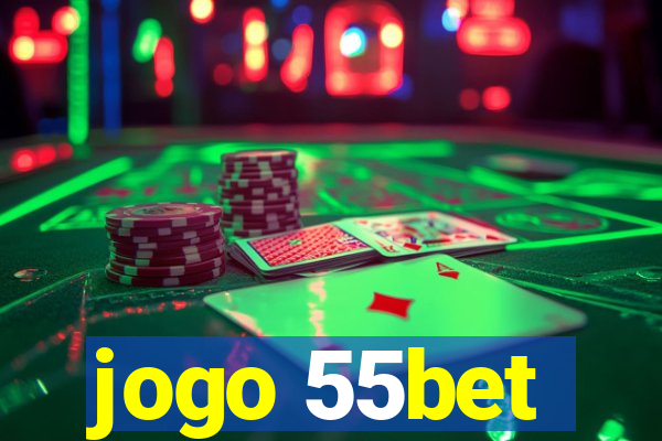 jogo 55bet