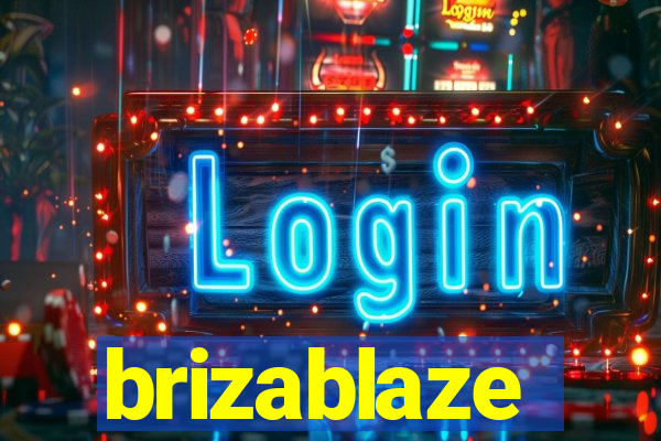 brizablaze