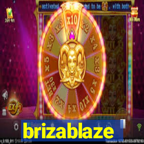 brizablaze