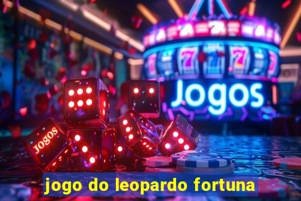 jogo do leopardo fortuna