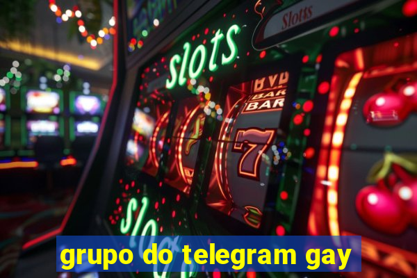 grupo do telegram gay