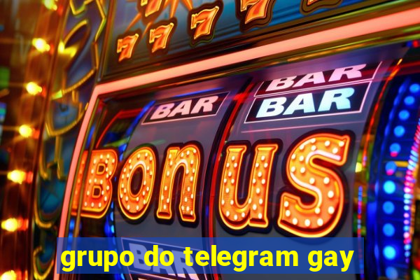 grupo do telegram gay