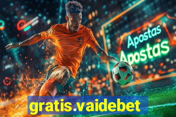 gratis.vaidebet