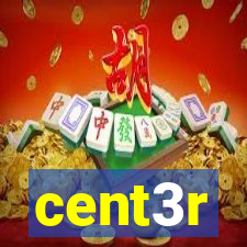 cent3r