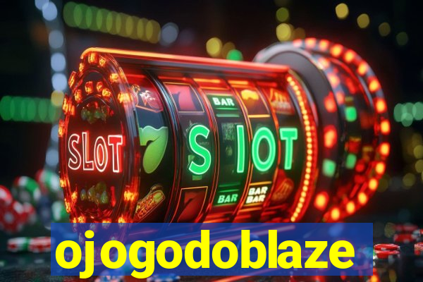 ojogodoblaze