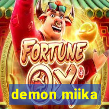 demon miika