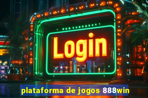 plataforma de jogos 888win