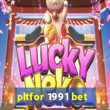 pltfor 1991 bet