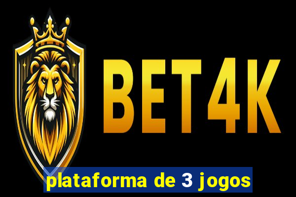 plataforma de 3 jogos