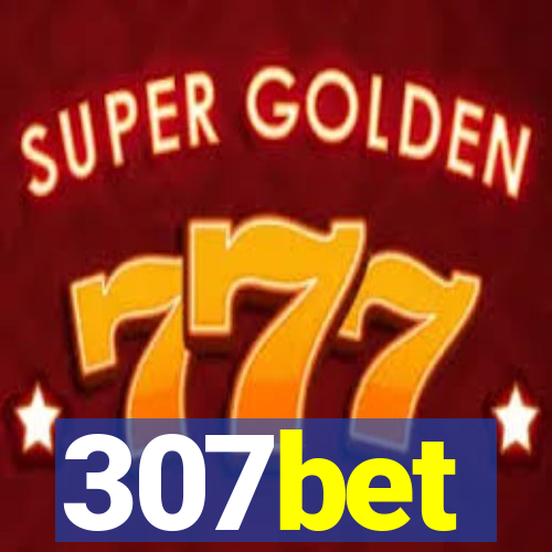 307bet