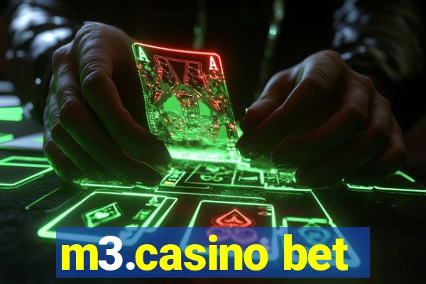 m3.casino bet