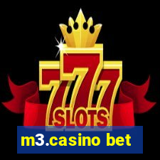 m3.casino bet