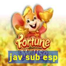 jav sub esp