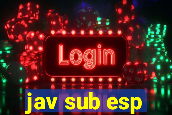 jav sub esp