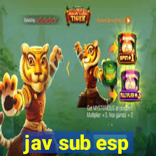 jav sub esp