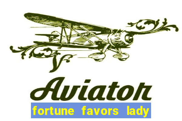 fortune favors lady nikuko legendado