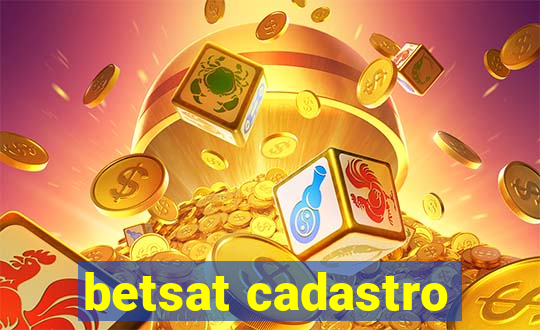 betsat cadastro