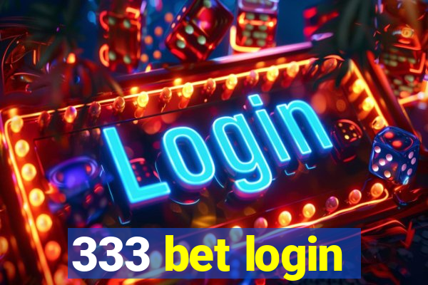 333 bet login