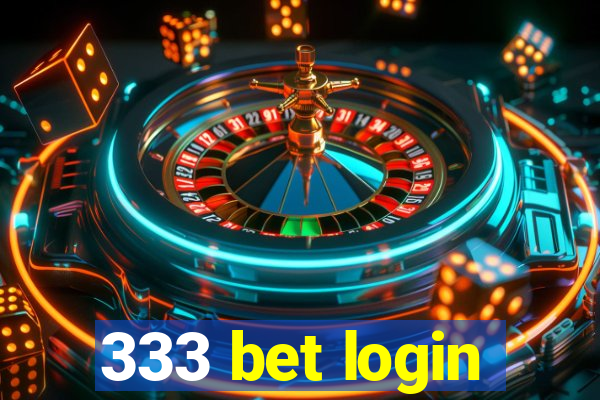 333 bet login