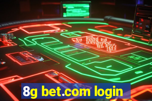 8g bet.com login