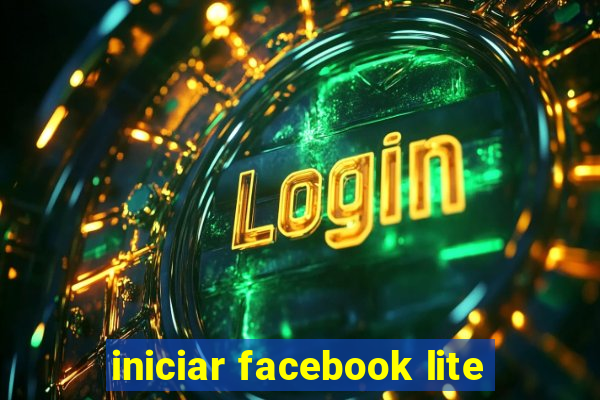 iniciar facebook lite