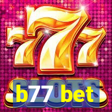 b77 bet