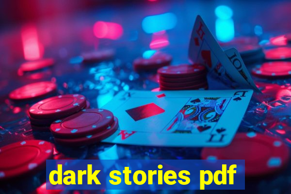 dark stories pdf