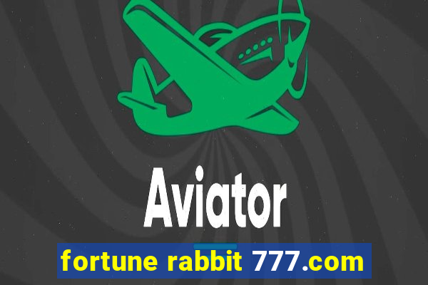 fortune rabbit 777.com