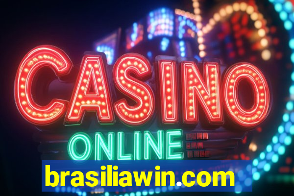 brasiliawin.com reclame aqui