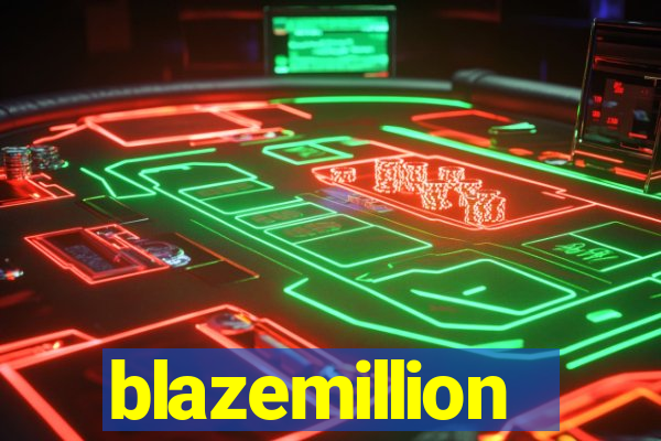 blazemillion