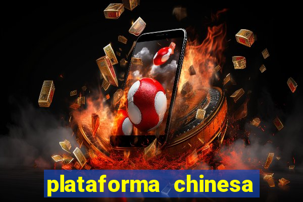 plataforma chinesa de jogos online