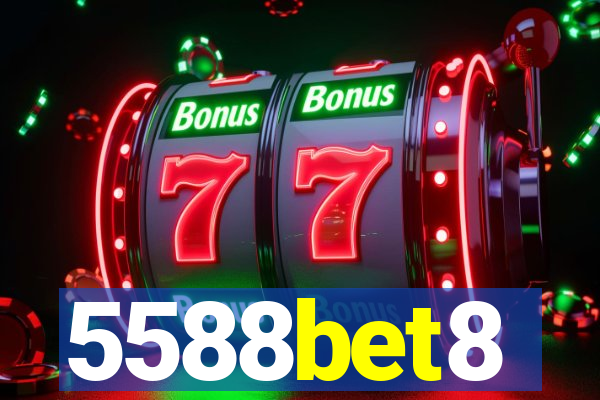 5588bet8