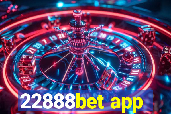 22888bet app