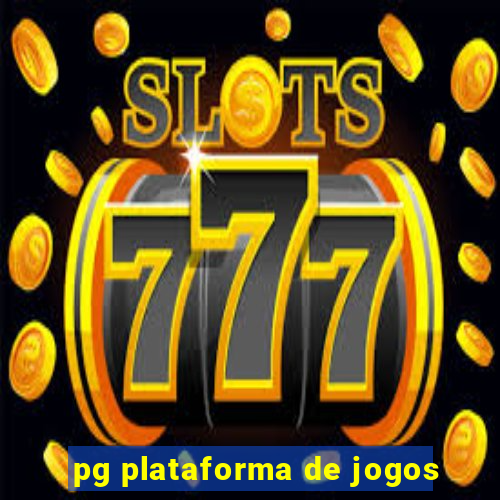 pg plataforma de jogos