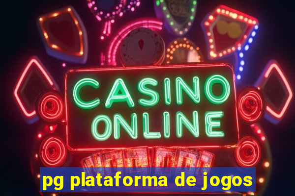 pg plataforma de jogos